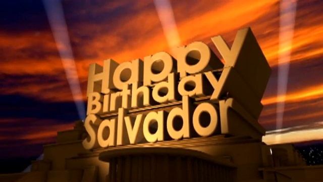 Happy Birthday Salvador