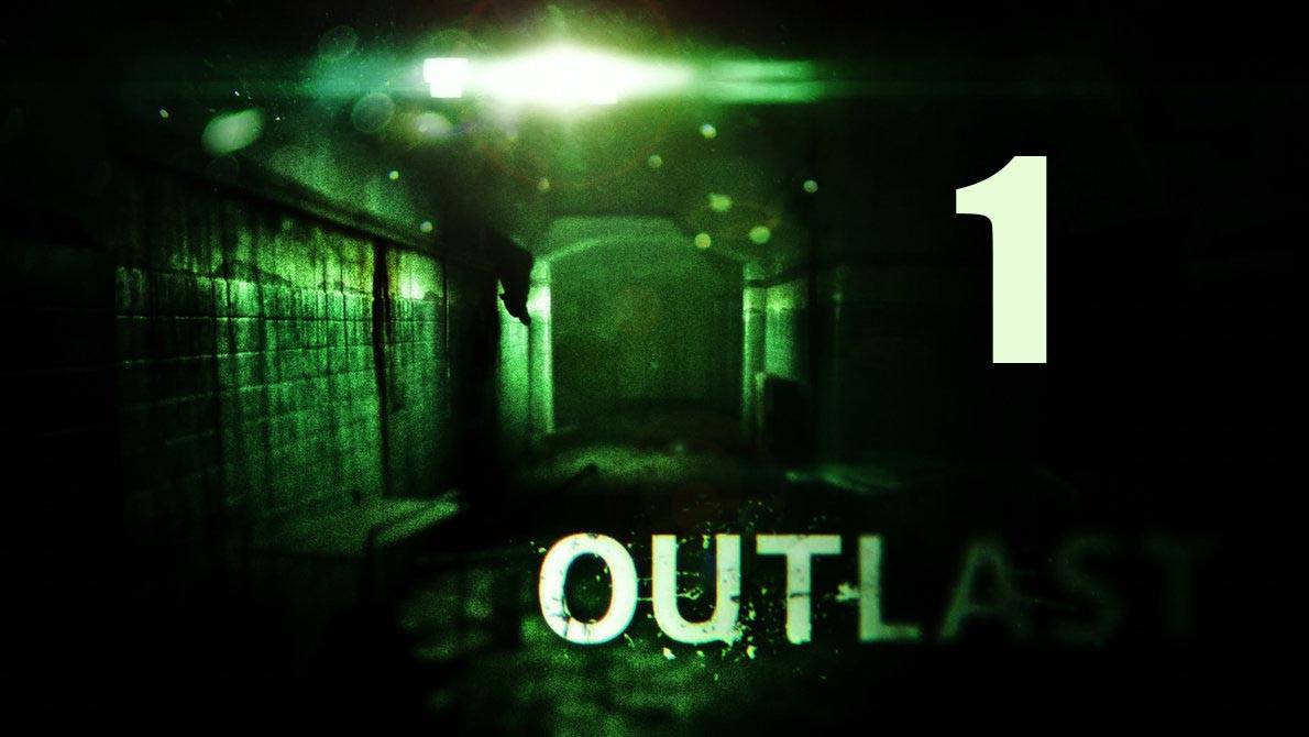 Outlast