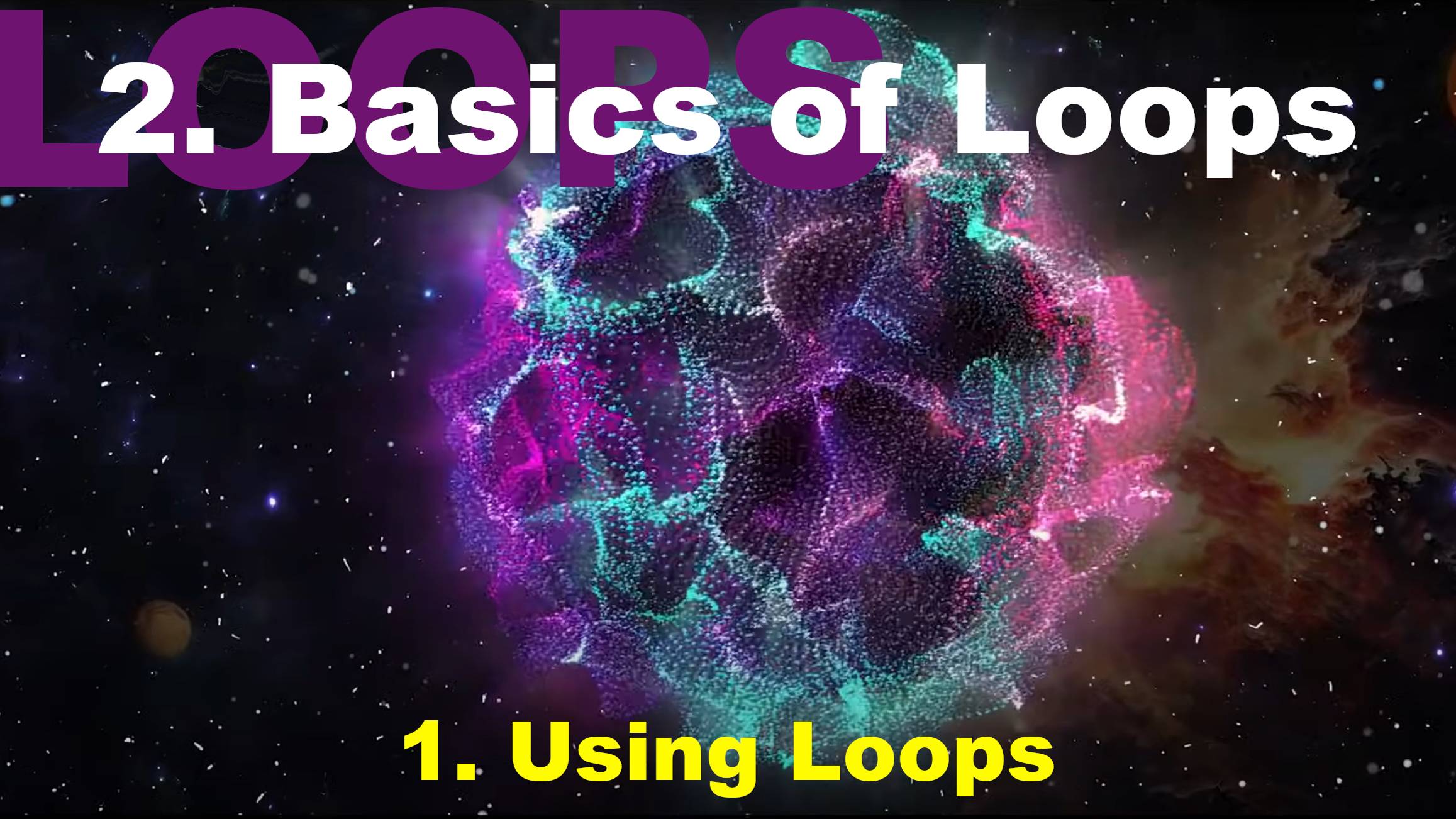 2.1. Using Loops