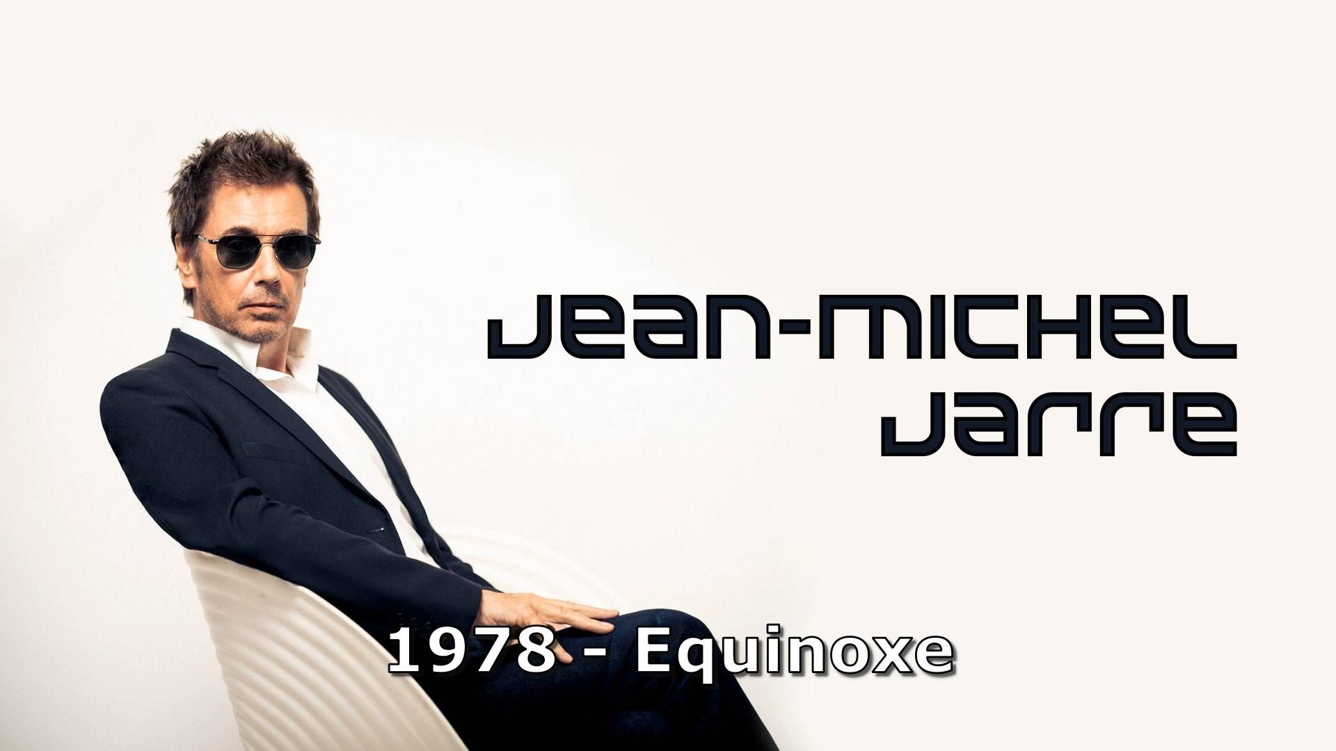 Jean Michel Jarre - Equinoxe (1978).