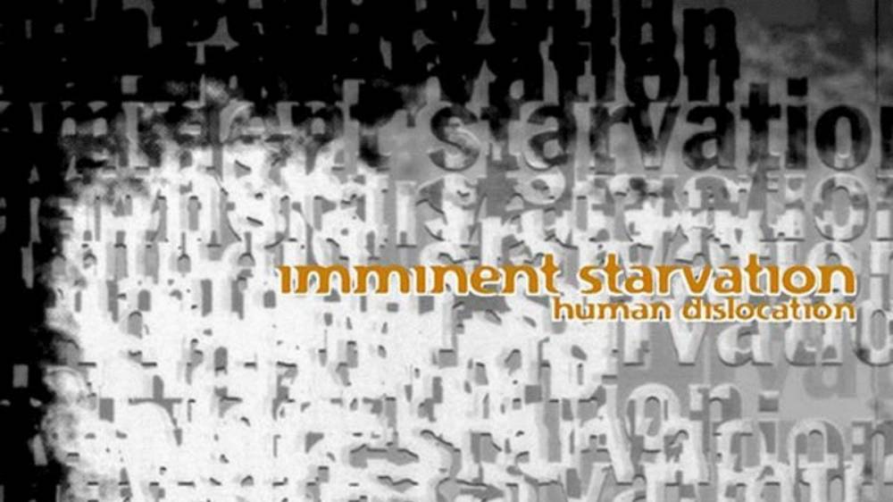 Imminent Starvation - Dislocation 2 & 3