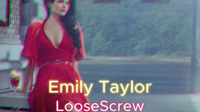 Emily Taylor - LooseScrew ( New Remix 2025 )