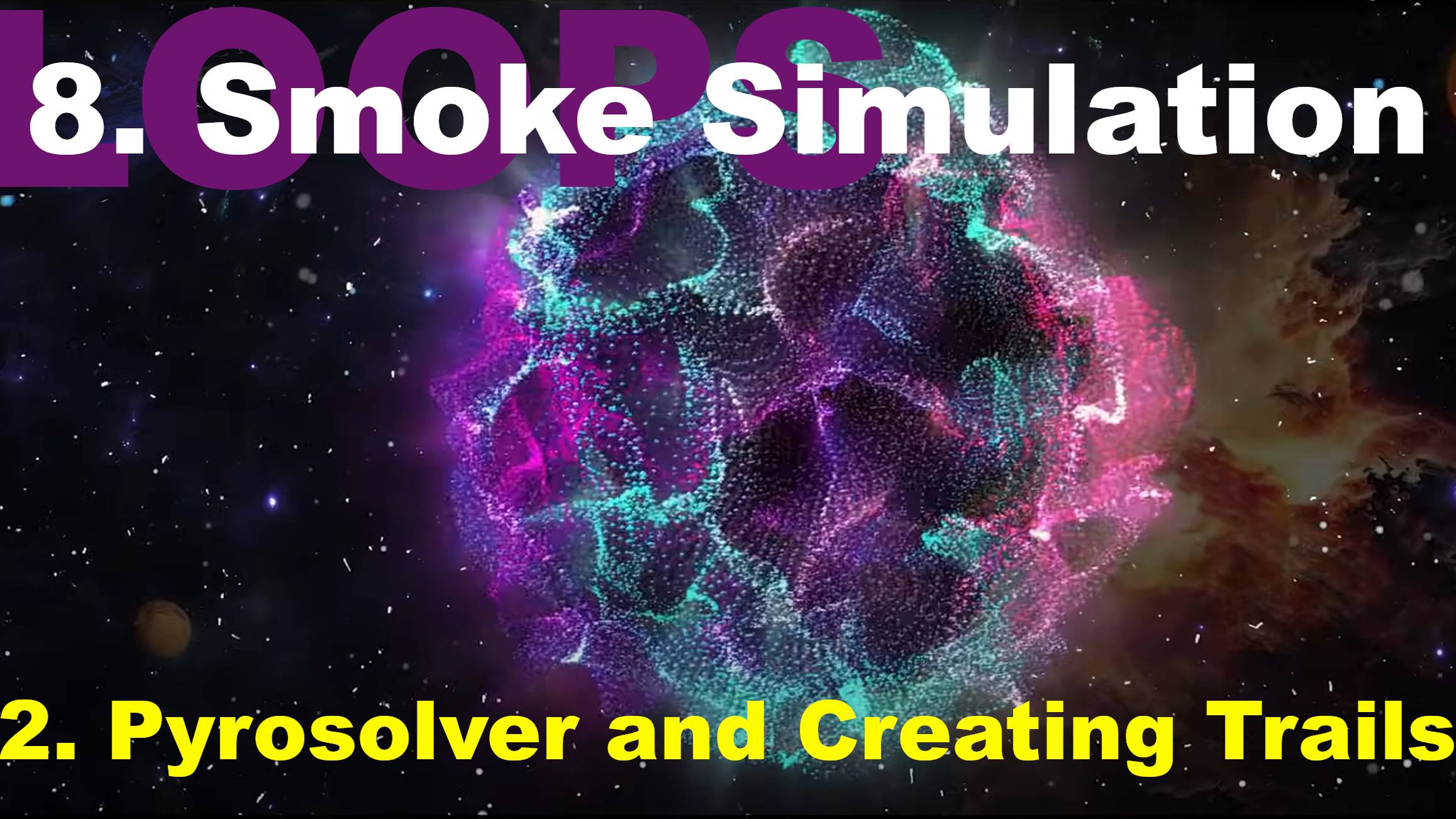 8.2. Pyrosolver and Creating Trails