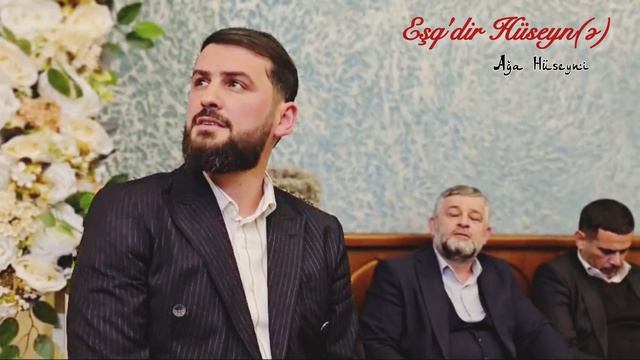 Ağa Hüseyni - Eşq 2025