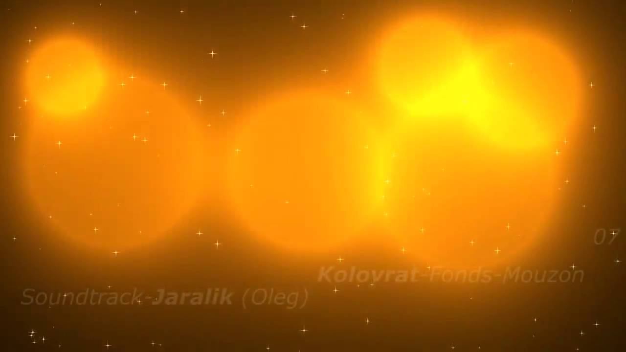 Soundtrack-Jaralik (Oleg) Kolovrat-Fonds-Mouzon 07.Ambient