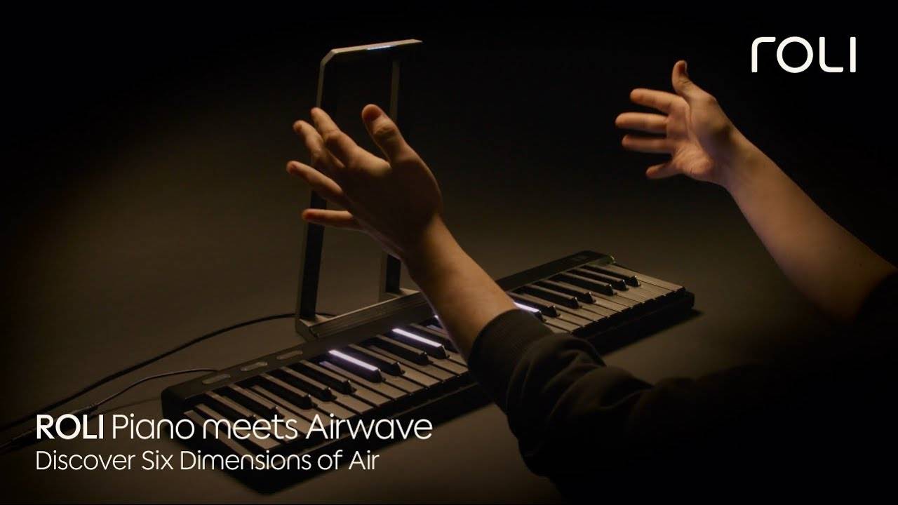 ROLI Piano x Airwave: Discover Six Dimensions of Air