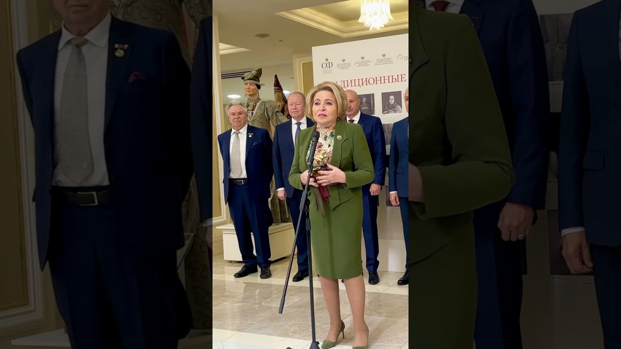 Валентина Ивановна Матвиенко открыла выставку «Традиционные женские образы России»