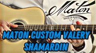 Maton Valery Shamardin Custom. Made in Australia. Standard tuning.