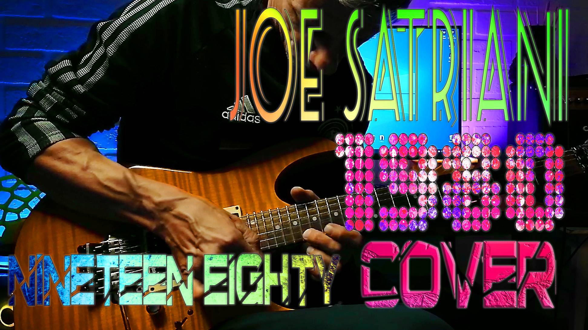 Nineteen Eighty Joe Satriani - Musicman174 Cover