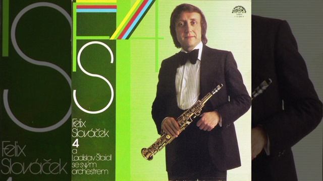 ФЕЛИКС СЛОВАЧЕК  A Ladislav Štaidl Se Svým Orchestrem – 4 1978