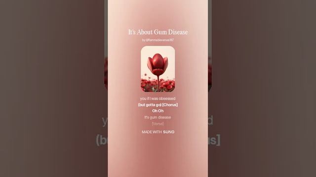 It's About Gum Disease