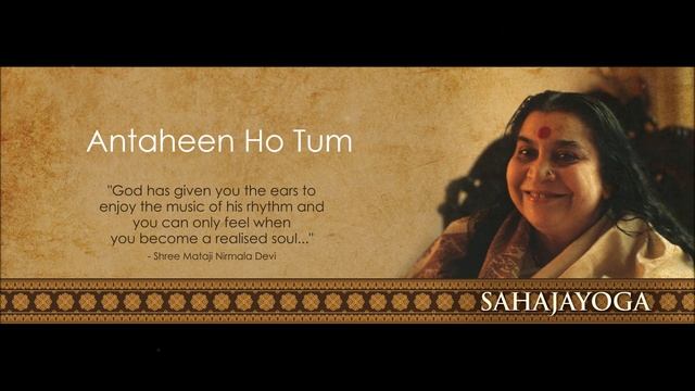 Antaheen Ho Tum _ Eternal Bliss _ Sahaj Sur Sagar