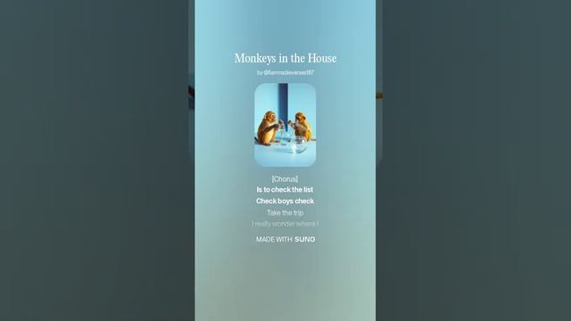 Monkeys in the House 2