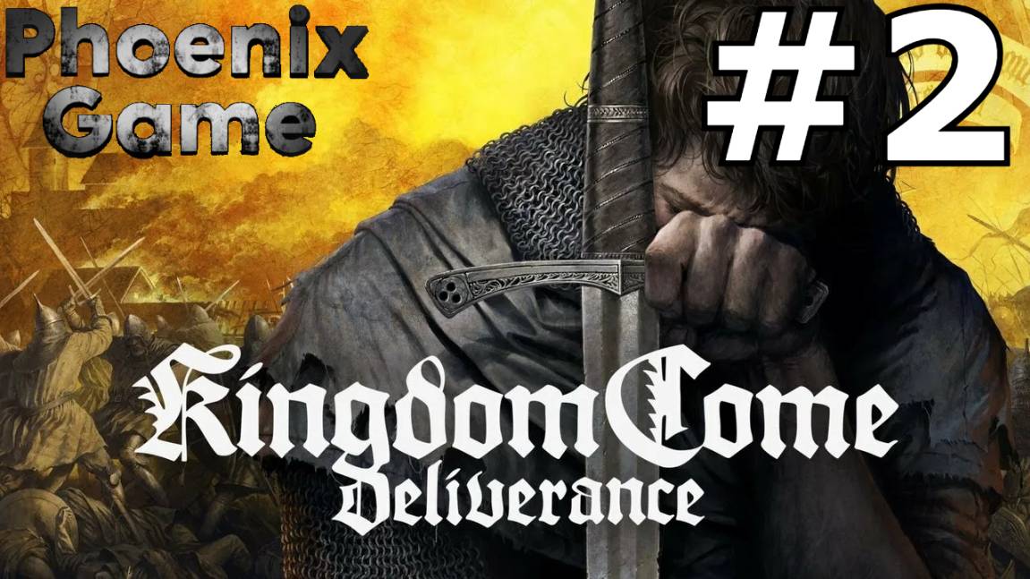 Kingdom Come: Deliverance Продолжаем Ознакомление