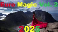 Euro Magic Vol. 2 2025