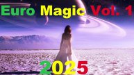 Euro Magic Vol. 1 2025