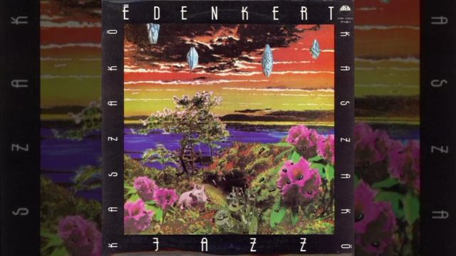 Kaszakő – Édenkert