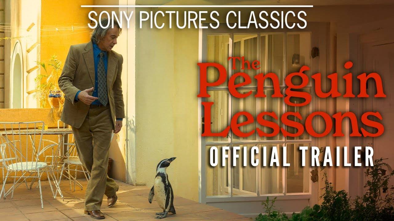 The Penguin Lessons Movie - Official Trailer | Sony Pictures Classics