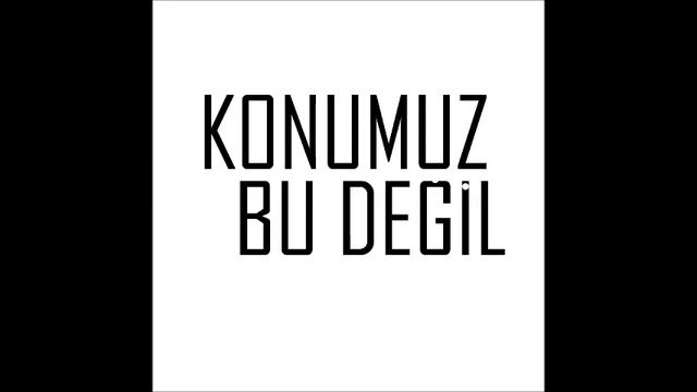 Konumuz Bu Değil - Hüznün Bile Lazım Bana (Akustik)