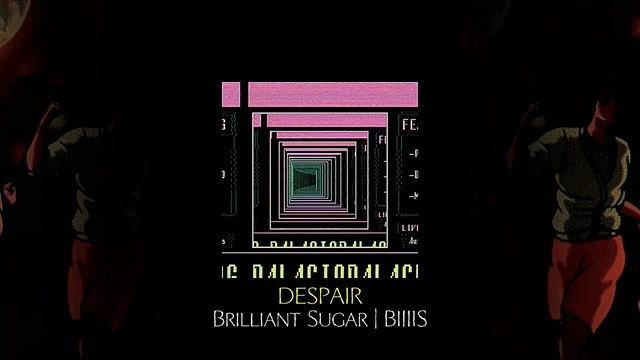 Brilliant Sugar | BIIIIS -  Despair (House Collection's vol.1)