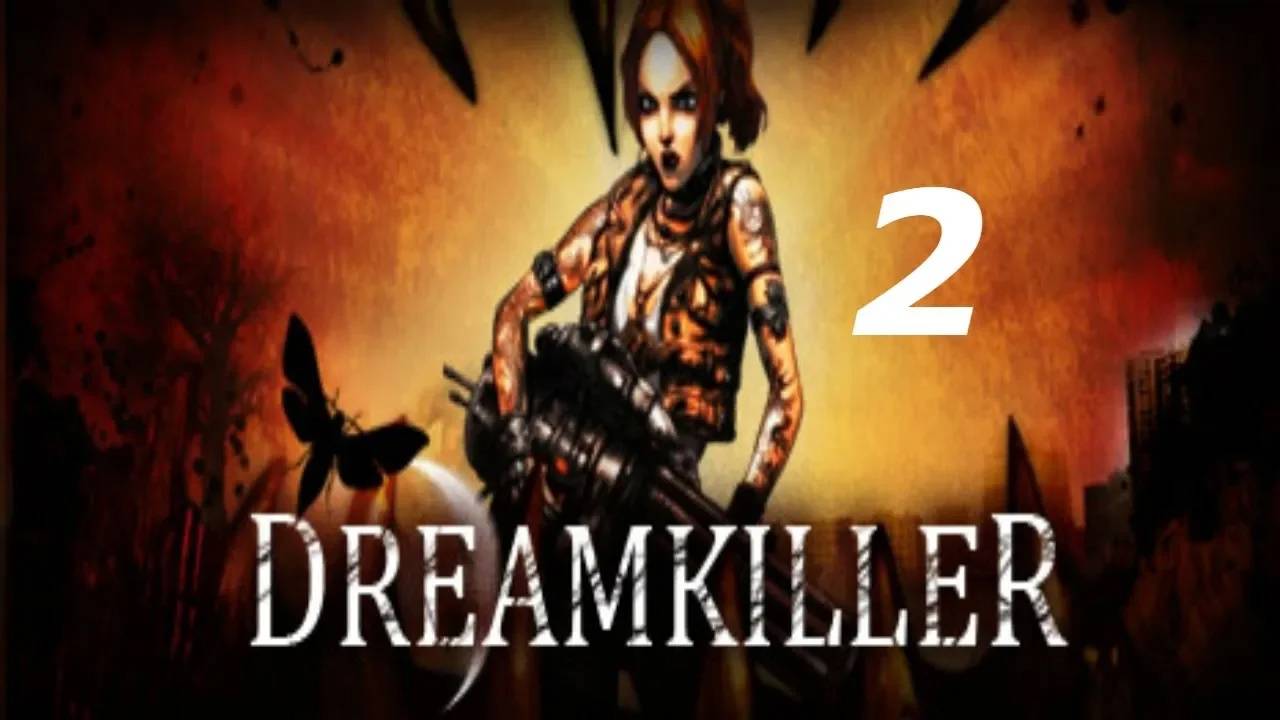 Прохождение Dreamkiller #2 (Небоскрёб)