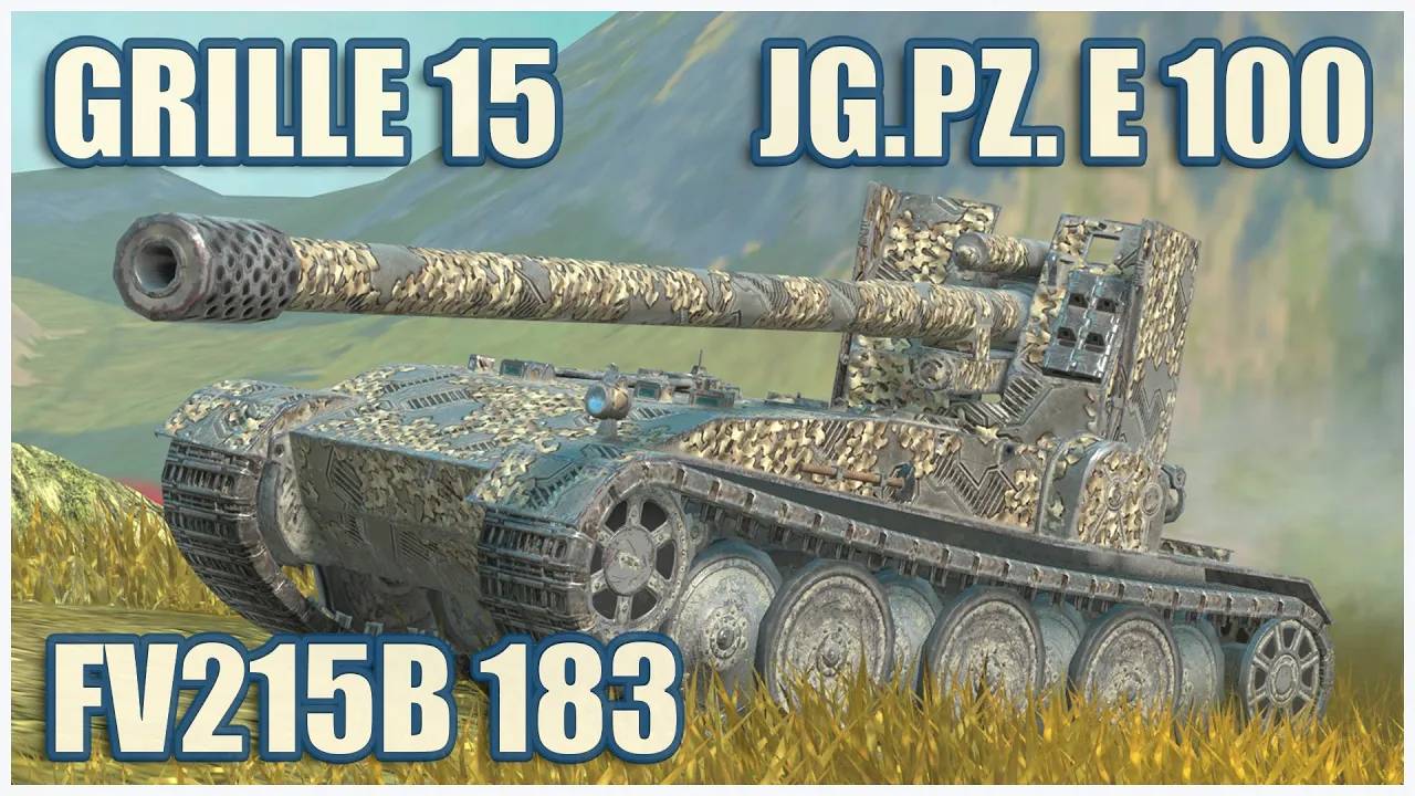 Grille 15, Jg.Pz. E 100 & FV215b 183  Tanks blitz Gameplay