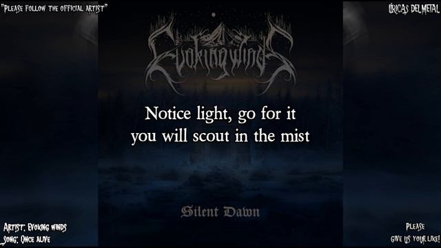 EVOKING WINDS - ONCE ALIVE (LYRICS ON SCREEN)