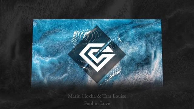 Marin Hoxha & Tara Louise - Fool in Love