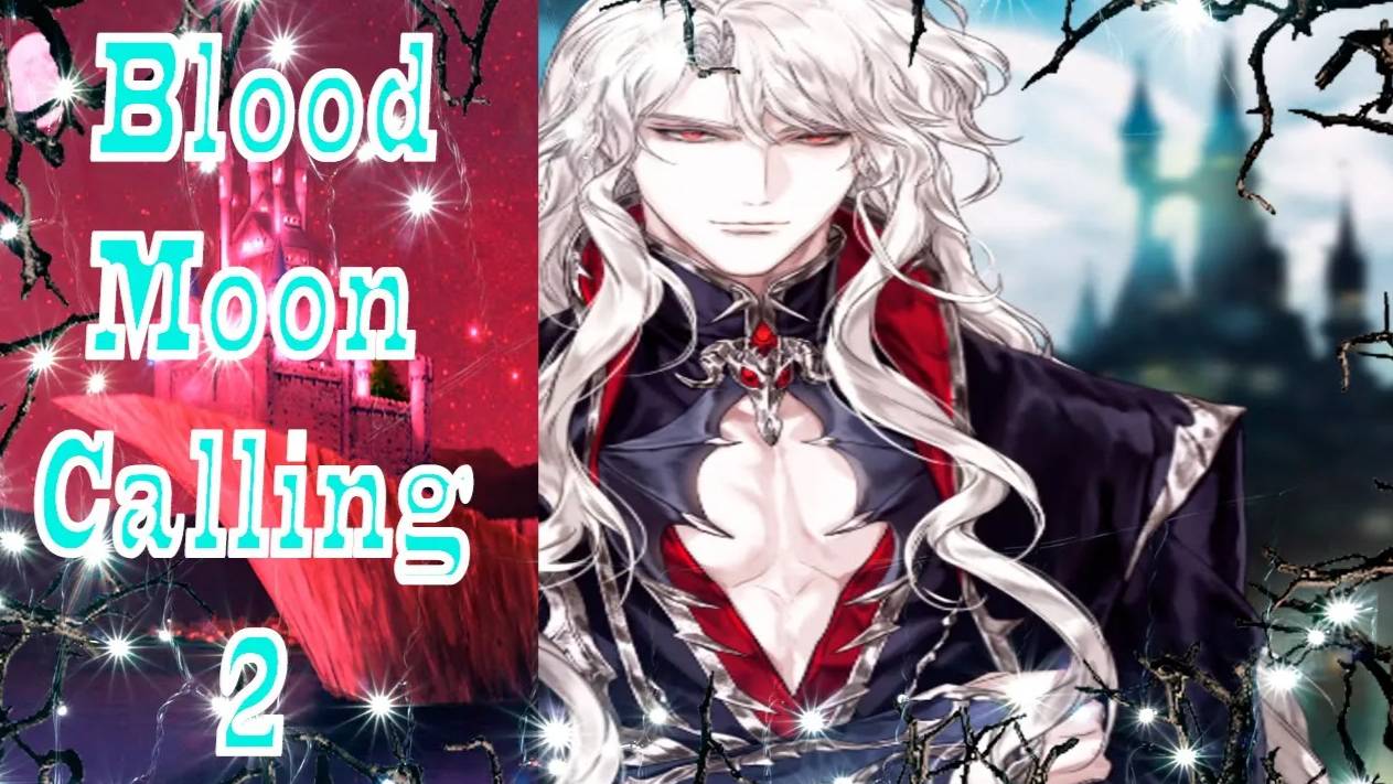 Blood Moon Calling 2 / Зов кровавой луны 2 / Глава 15 / Алоизий / Хищник влюбился в свою  добычу/💎