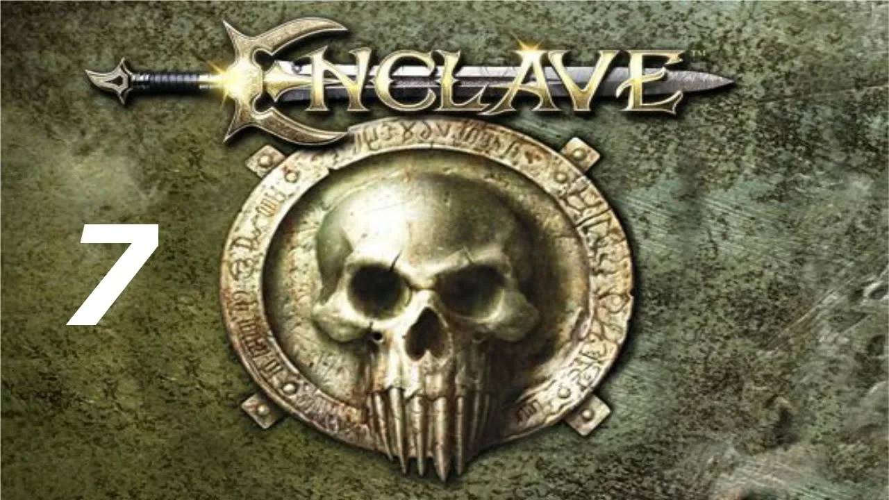 Прохождение Enclave #7 (Свет: Арк Амар)