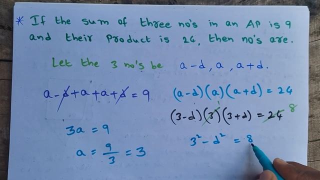 If the sum of three numbers in an AP is 9 and product is 24, then find those numbers || Progression