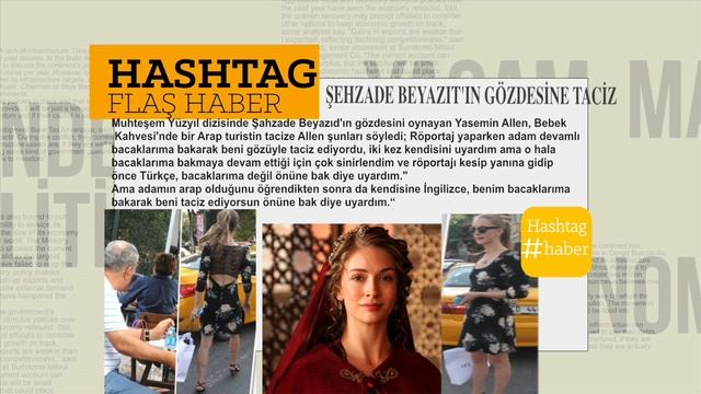 ŞEHZADE BEYAZIT'IN GÖZDESİNE TACİZ