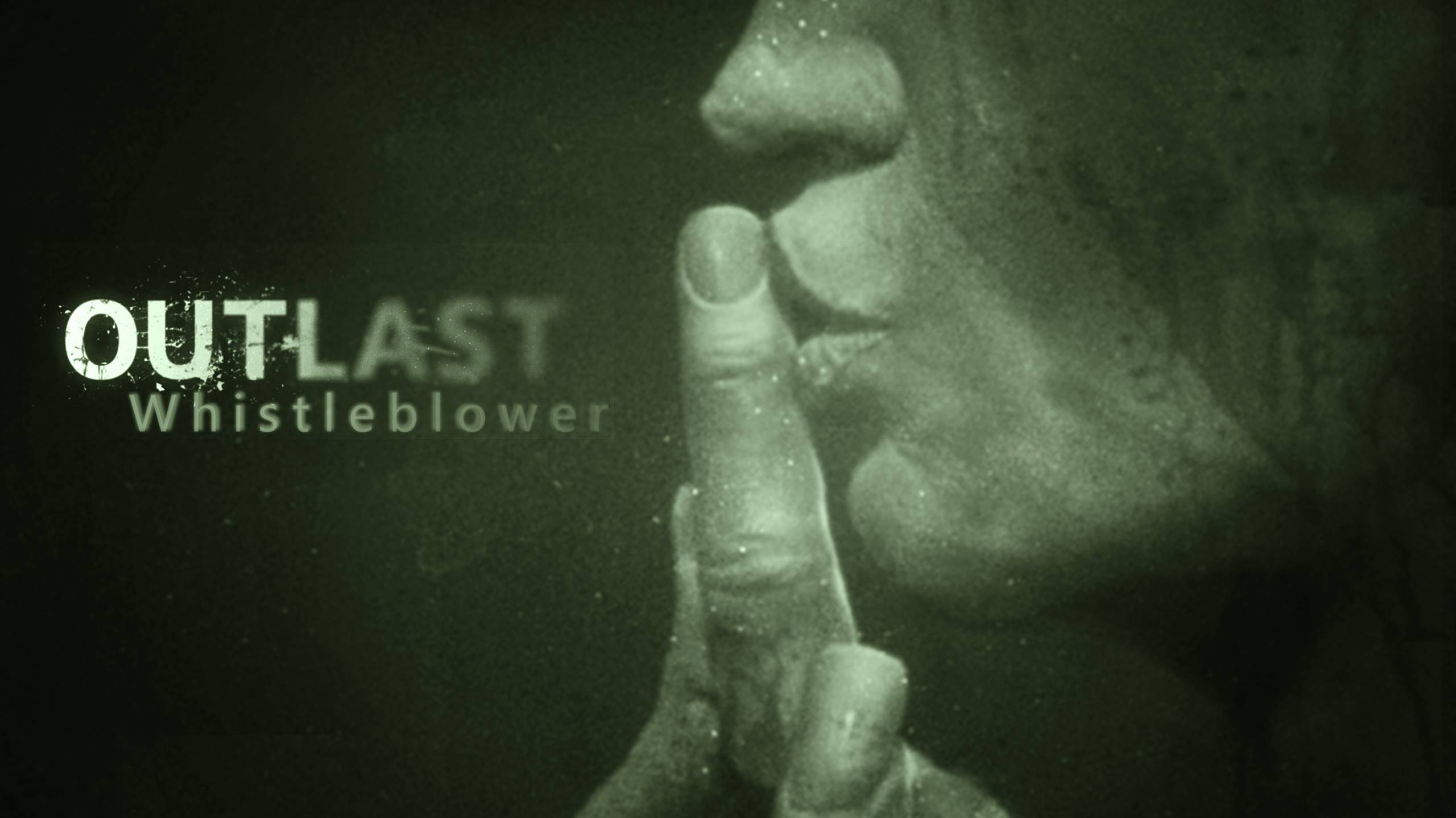 Outlast : Whistleblower
