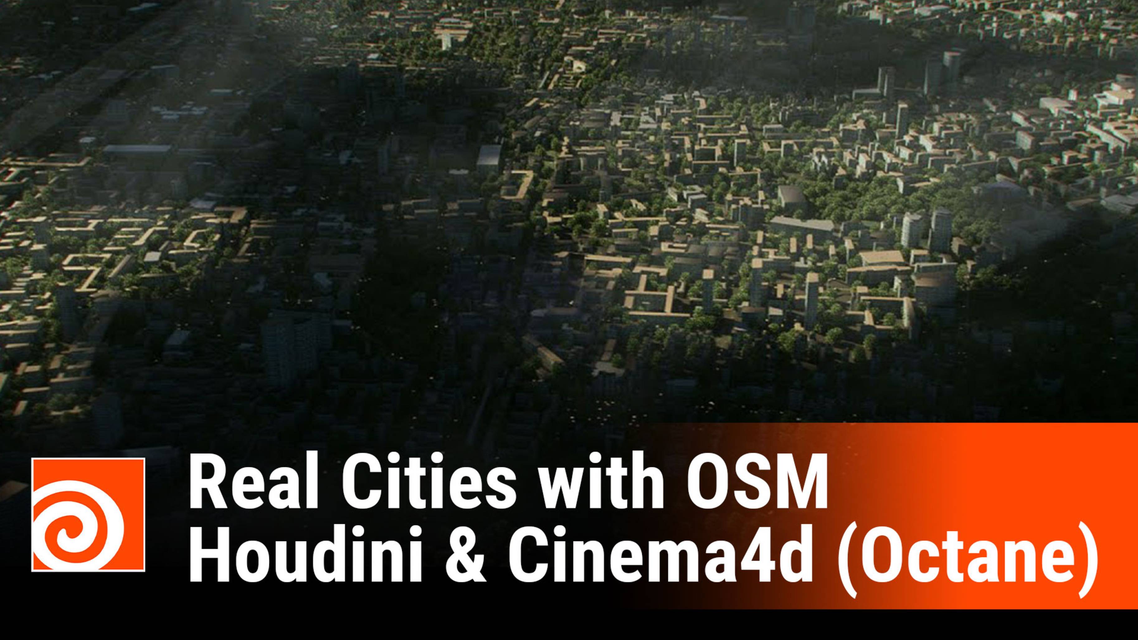 HOW TO CREATE REAL Cities EFFICIENTLY Inside Houdini OSM Cinema4D (Octane)