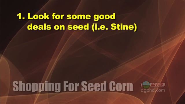 Buying Seed Corn #609 (From Ag PhD #609 12/6/09)