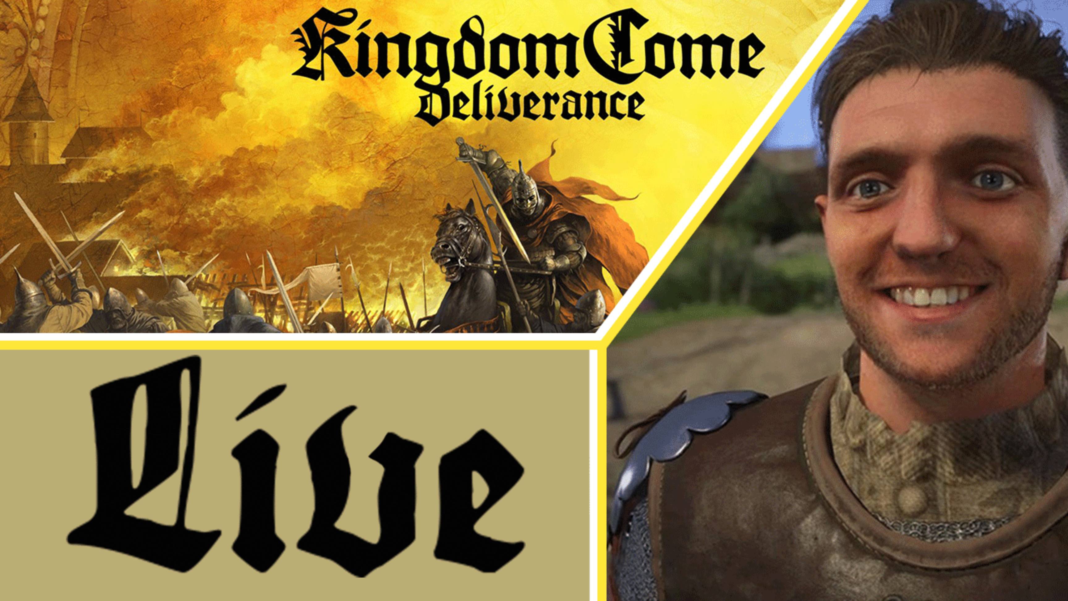 ⚔️🏰 Kingdom Come: Deliverance/ 3 Live 🏰⚔️