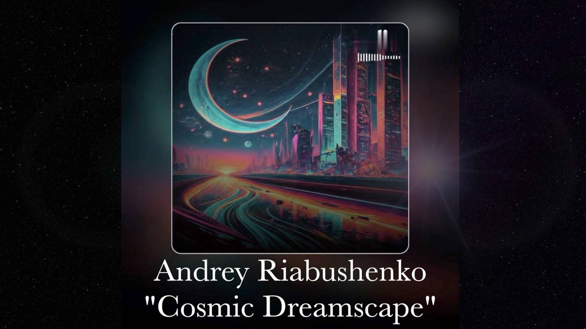 Cosmic Dreamscape ext v2.1.2.1.2.1 coda good (online-video-cutter.com)