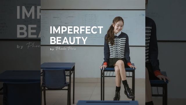 Imperfect Beauty