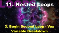 11.3. Begin Second Loop - Vex Variable Breakdown