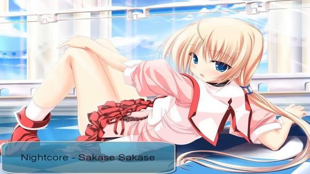 Nightcore - Sakase Sakase [HD]