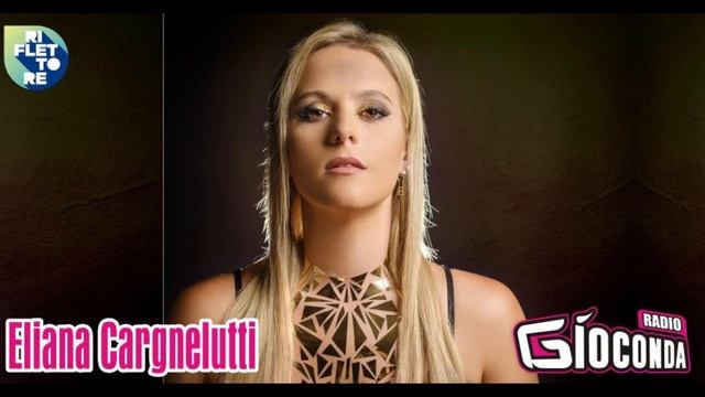 Intervista di Linda Fiore a Eliana Cargnelutti Radio Gioconda 16-04-21