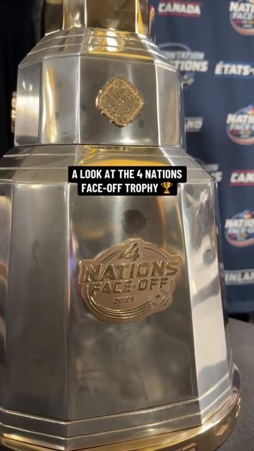 First Look At The 4 Nations Face-Off Trophy