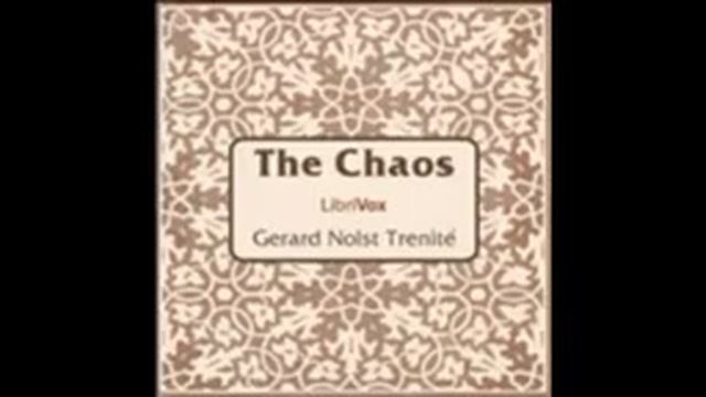 6  The Chaos   Read by JCG The Chaos
