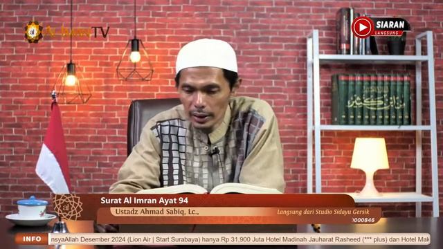 88. Tafsir Surat Ali 'Imran (Ayat 94) - Ustadz Ahmad Sabiq, Lc.