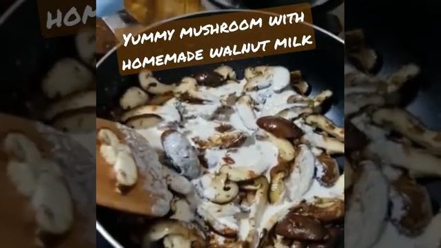 Mushroom with my homamade walnut milk, nutritious and tasty. #shorts #vlog #simplelife #jenclaire
