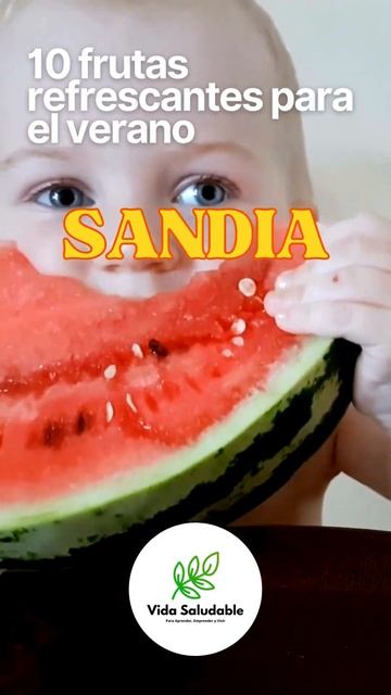 Frutas refescantes para el verano  #vitaminas #frutas #sandias