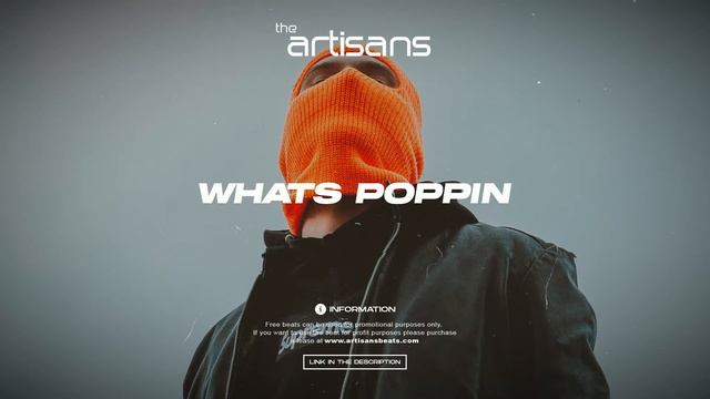 Бит Для Рэпа В Стиле Новой Школы 2020 "Whats Poppin" prod. The ARTISANS