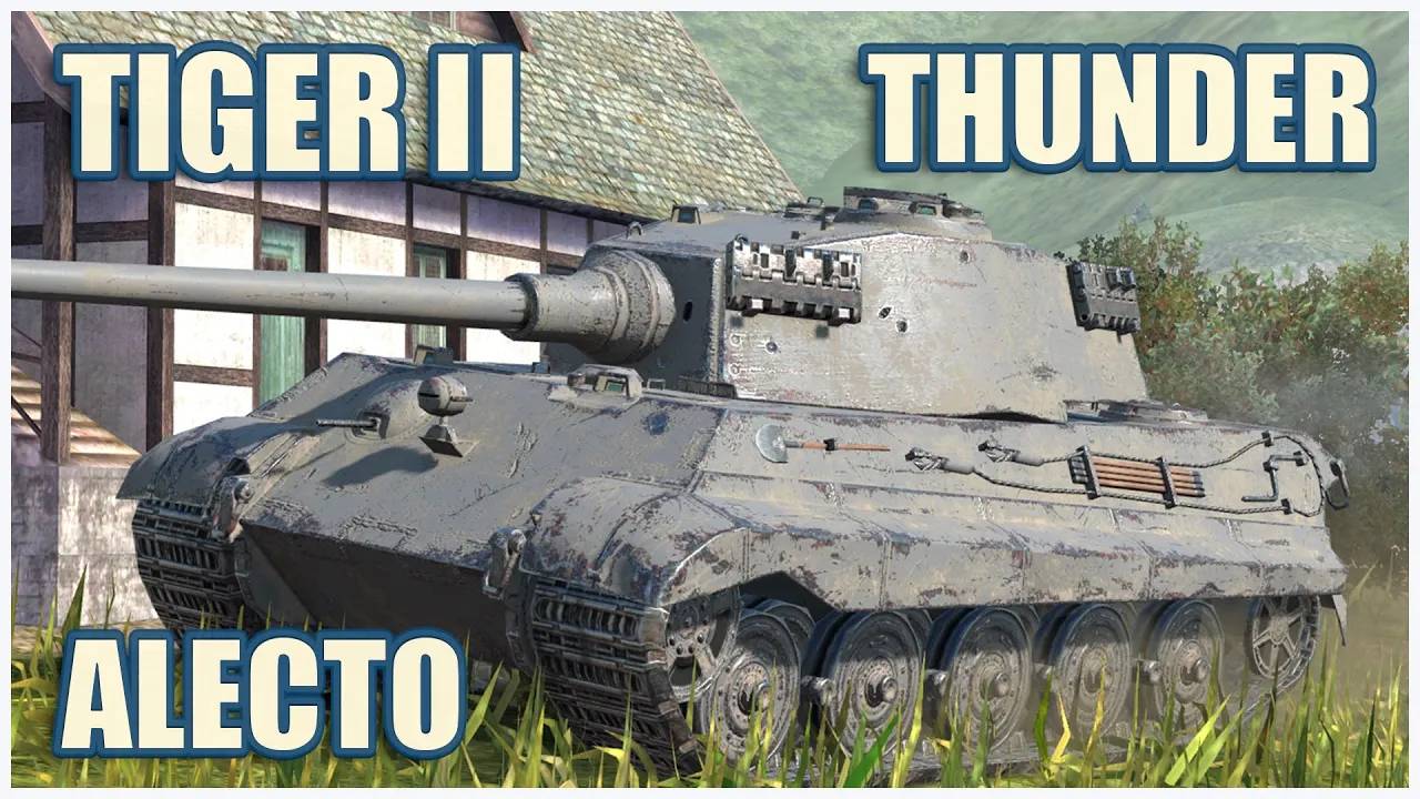 Tiger II, Гром & Alecto  Tanks blitz Gameplay