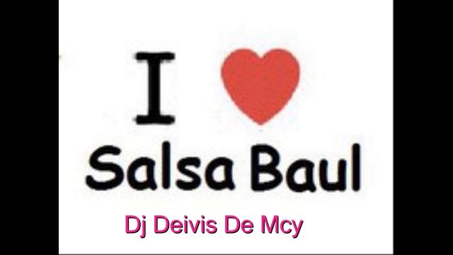 Mary es mi amor  salsa baul dj deivis de mcy