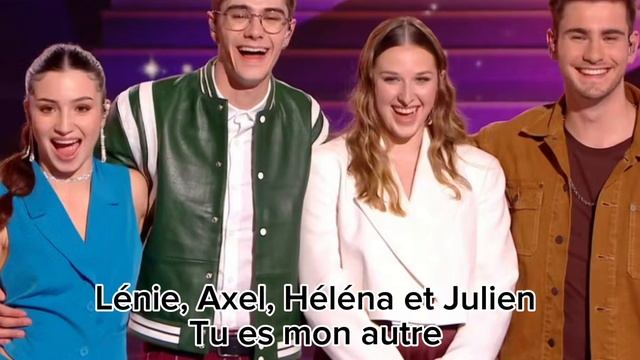 Lénie, Axel, Héléna et Julien - Tu es mon autre ( Star academy 2023 )